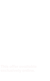 50% off* when you purchase your first month of Monthly Pass